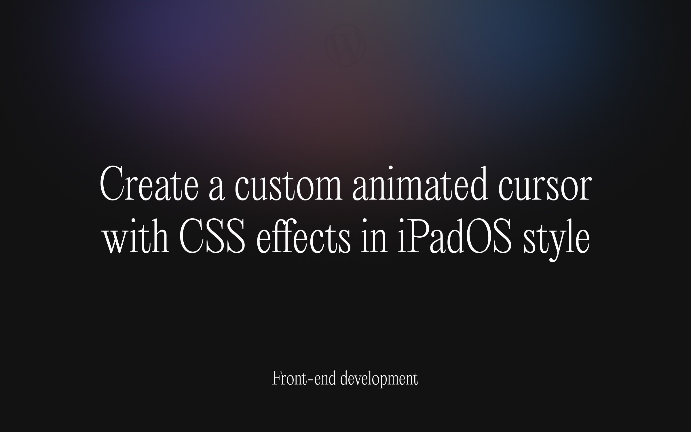 Creating a Custom Cursor using CSS