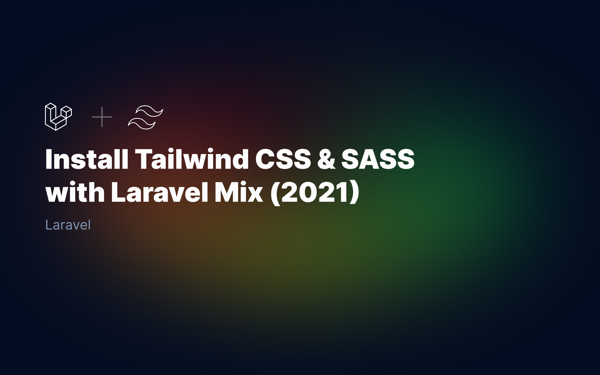 & SASS with Laravel Mix (2022) | RJS